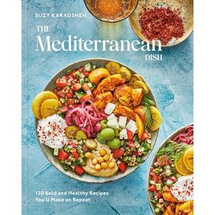 120 Healthy The Dish Repeat Cookbook地中海菜肴：12 预订 Bold Mediterranean You’ll Recipes and Make