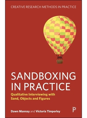 预订 Sandboxing in Practice: Qualitative Interviewing with Sand, Objects and Figures 沙盒实践：用沙子、物体和图形进行定