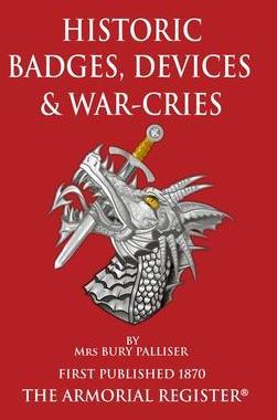 [预订]Historic Devices, Badges and War-Cries 9780995724631