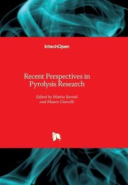 [预订]Recent Perspectives in Pyrolysis Research 9781839699146