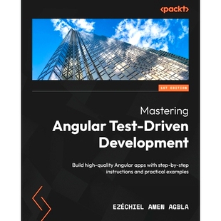 Angular Development Driven 预订 high step instructions with Test apps quality pract and Build Mastering