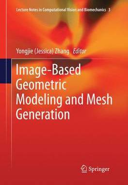 【预订】Image-Based Geometric Modeling and Mesh Generation