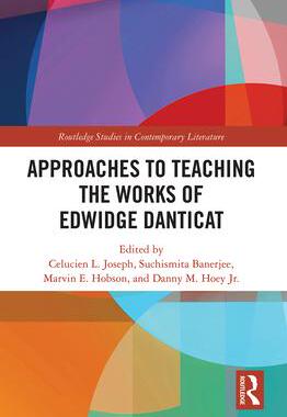 [预订]Approaches to Teaching the Works of Edwidge Danticat 9781032240305