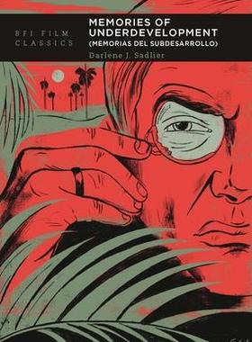 [预订]Memories of Underdevelopment: Memorias del Subdesarrollo 9781839024979