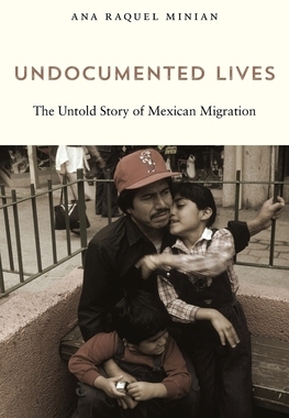 【预订】Undocumented Lives 9780674737037