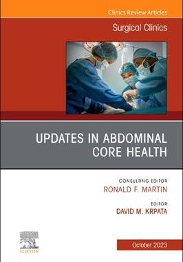 [预订]Updates in Abdominal Core Health, an Issue of Surgical Clinics 9780443182686