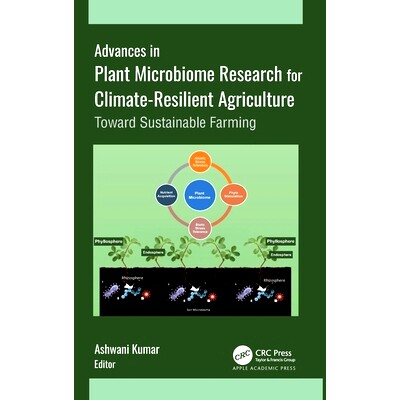 预订 Advances in Plant Microbiome Research for Climate-Resilient Agriculture: Toward Sustainable Farming 面向气候适应型