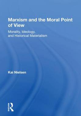 [预订]Marxism And The Moral Point Of View 9780367155551