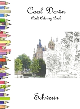 预订 Cool Down - Adult Coloring Book: Schwerin: 9781979296755