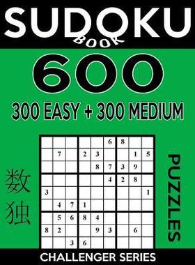 [预订]Sudoku Book 600 Puzzles, 300 Easy and 300 Medium: Sudoku Puzzle Book With Two Levels of Difficulty T 9781546471844