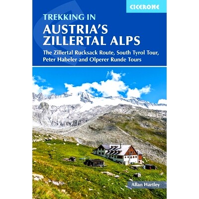 预订 Trekking in Austria’s Zillertal Alps: The Zillertal Rucksack Route, South Tyrol Tour, Peter Habeler and Olperer Ru