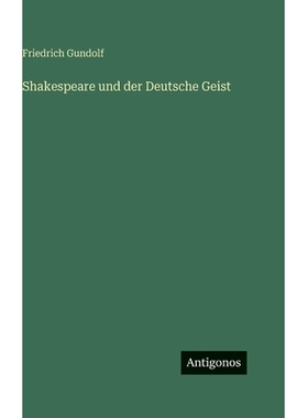 预订 Shakespeare und der Deutsche Geist: 9783563981481