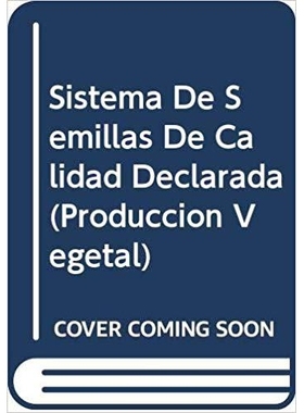 预订 Sistema de Semillas de Calidad Declarada (Estudios Fao Produccion y Proteccion Vegetal): 9789253055104
