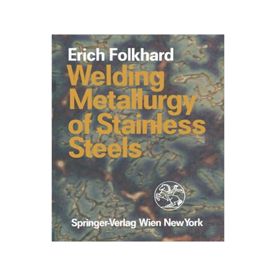 预订 Welding Metallurgy of Stainless Steels