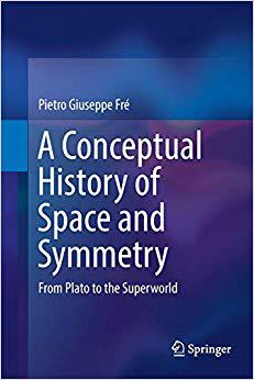【预售】A Conceptual History of Space and Symmetry: From Plato to the Superworld