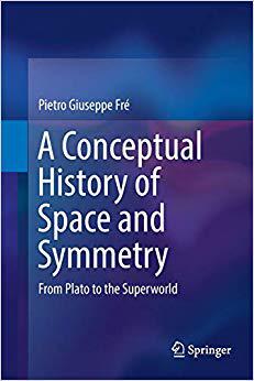 【预售】A Conceptual History of Space and Symmetry: From Plato to the Superworld