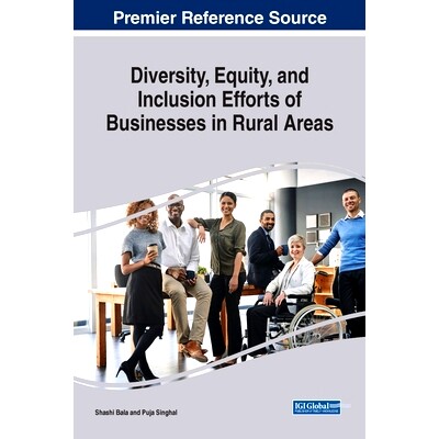 预订 Diversity, Equity, and Inclusion Efforts of Businesses in Rural Areas 农村地区企业在多元化、公平性和包容性上的努力:
