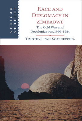 【预订】Race and Diplomacy in Zimbabwe