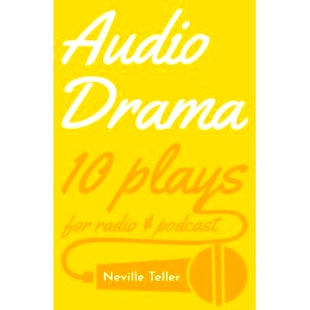 预订 Audio Drama: 10 plays for radio & podcast: 9781789017878