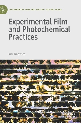 【预订】Experimental Film and Photochemical Practices 9783030443085
