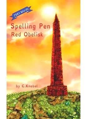 预订 Spelling Pen Red Obelisk: (Dyslexie Font) Decodable Chapter Books for Kids with Dyslexia: 9781791887360