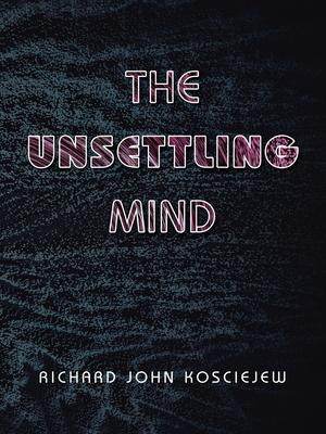 [预订]The Unsettling Mind 9781728365374