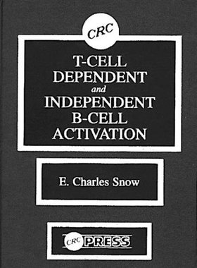 【预订】T-Cell Dependent and Independent B-Cell Activation