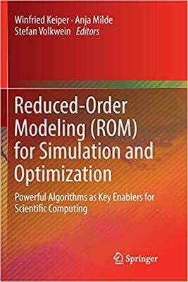 【预售】Reduced-Order Modeling (ROM) for Simulation and Optimization: Powerful Algorithms as Key Enablers for Scie...