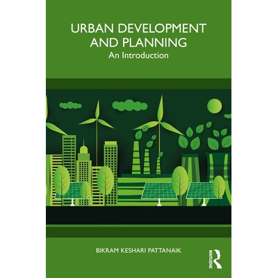 Urban Development and Planning An Introduction 城市发展与规划：导论 9781032891095