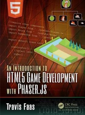[预订]An Introduction to HTML5 Game Development with Phaser.js 9781138921849