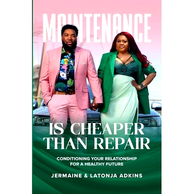 预订 Maintenance Is Cheaper Than Repair: Conditioning Your Relationship For A Healthy Future: 9781304809346