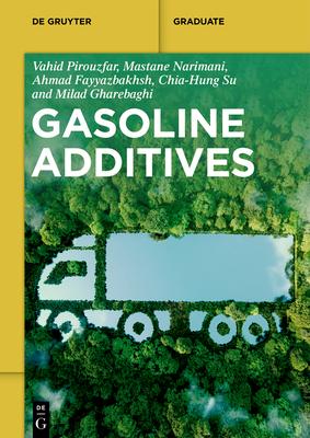 [预订]Gasoline Additives 9783110999952 书籍/杂志/报纸 科学技术类原版书 原图主图