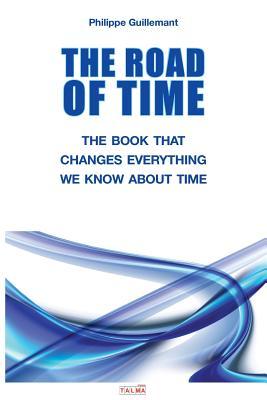 [预订]The Road of Time: The Book That Changes Everything We Know about Time 9791096132706