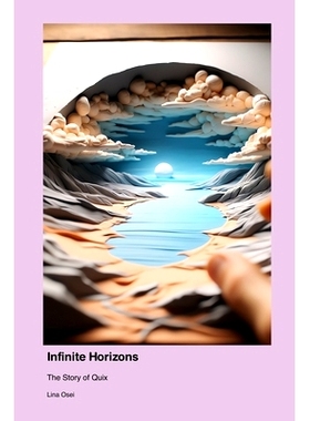 预订 Infinite Horizons: The Story of Quix: 9781779692573