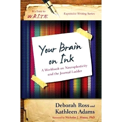 预订 Your Brain on Ink: A Workbook on Neuroplasticity and the Journal Ladder: 9781475814255