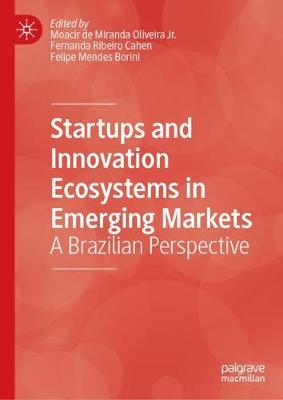 【预订】Startups and Innovation Ecosystems in Emerging Markets