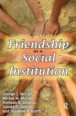 【预订】Friendship as a Social Institution