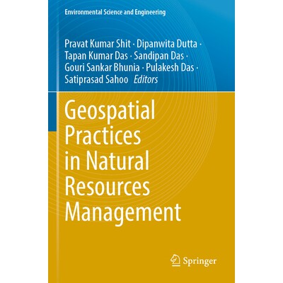 预订 Geospatial Practices in Natural Resources Management 自然资源管理中的地理空间实践 9783031380068