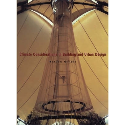 预订 Climate Considerations in Building and Urban Design 建筑与城市设计中的气候因素: 9780471291770