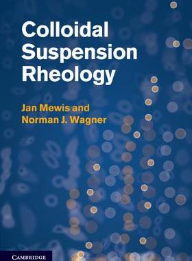 【预订】Colloidal Suspension Rheology
