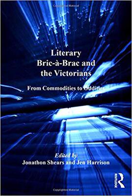【预售】Literary Bric-à-Brac and the Victorians