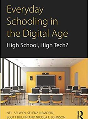 【预售】Everyday Schooling in the Digital Age