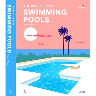 The Pools World’s Best 9789401498951 预订 游泳池 Swimming