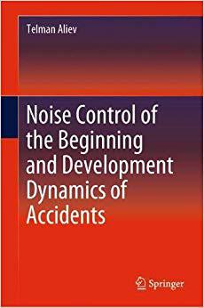 【预售】Noise Control of the Beginning and Development Dynamics of Accidents