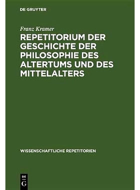 预订 Repetitorium der Geschichte der Philosophie des Altertums und des Mittelalters: 9783110501551