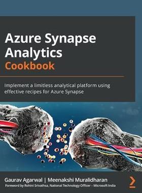 [预订]Azure Synapse Analytics Cookbook 9781803231501