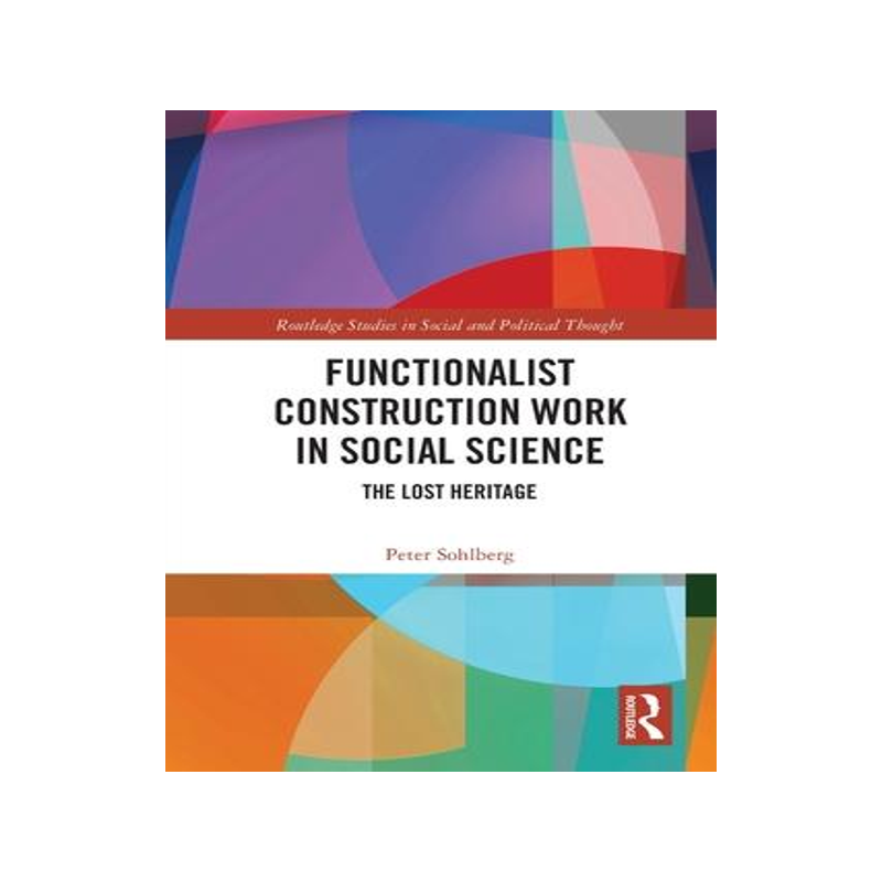 [预订]Functionalist Construction Work in Social Science 9780367753733
