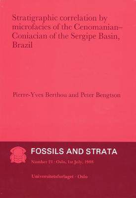 预订 Strategraphic Correlation By Microfacies Of The Enomanian - Coniacian Of The Sergipe Basin, Brasil - Number 21