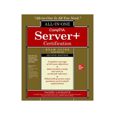 [预订]Comptia Server+ Certification All-In-One Exam Guide, Second Edition (Exam Sk0-005) 9781260469912