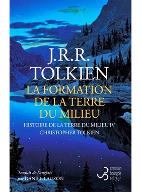 预售 中州历史4 托尔金中土世界 J.R.R.Tolkien 指环王 法语版Histoire de la Terre du Milieu La formation de la Terre du mili